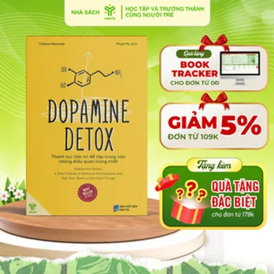 Bìa sách Dopamine Detox – Thanh Lọc Tâm Trí