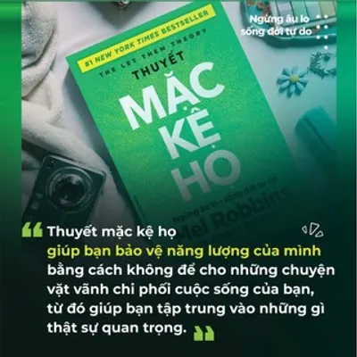 Thuyết Mặc Kệ Họ — ảnh 6